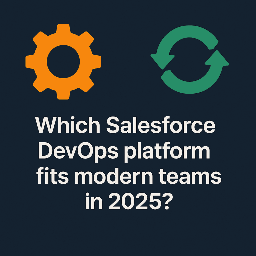 Gearset vs Serpent: Which Salesforce DevOps Platform in 2026