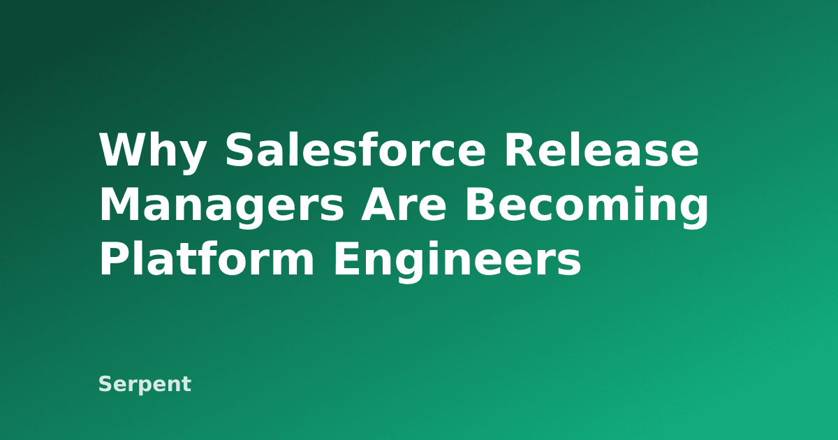 ليه مديري الإصدارات في Salesforce بيتحولوا لمهندسي منصات