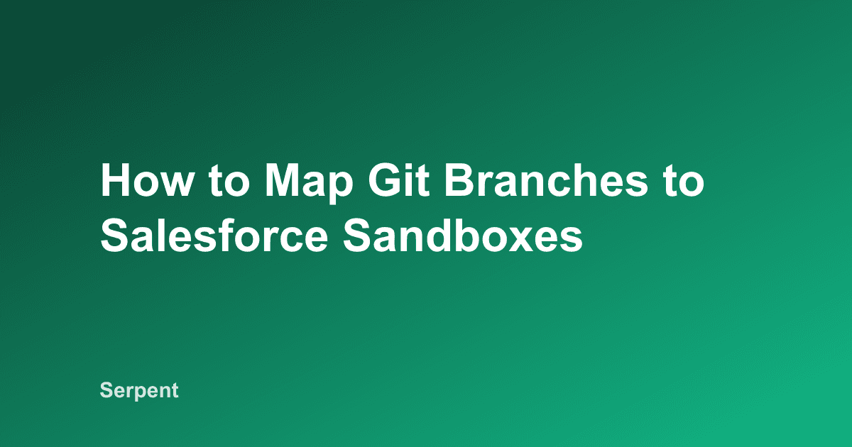 إزاي تربط فروع Git بـ sandboxes الخاصة بـ Salesforce