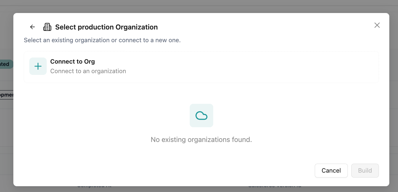 Select production organization dialog with connect to org option